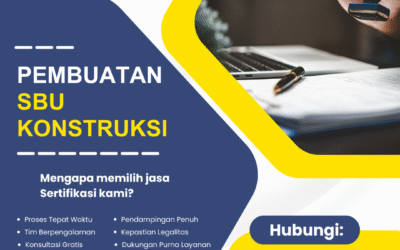 Pembuatan SBU Konstruksi | Legalitas Terjamin dan Transparan